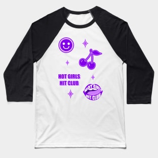 Hot girls hit club Baseball T-Shirt